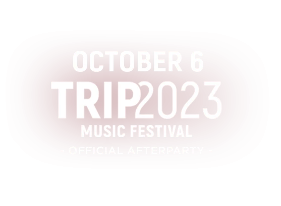 TRIP 2023 OFFICIAL AFTERPARTY 